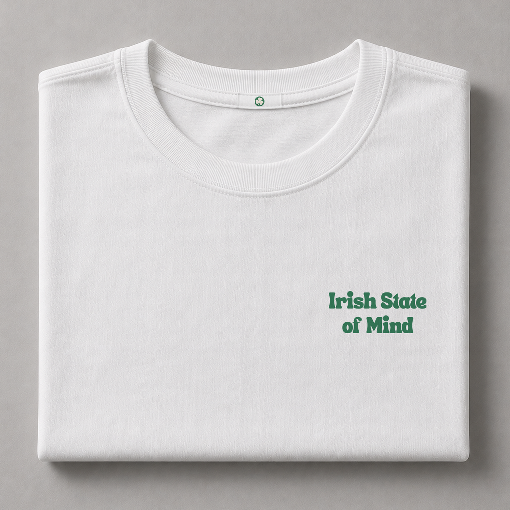Irish State of Mind T-Shirt